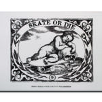Skate Or Die